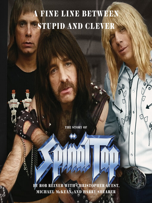 Title details for A Fine Line Between Stupid and Clever by Rob Reiner - Available